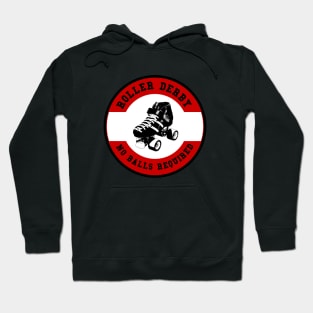 Roller Derby No Balls Required Hoodie